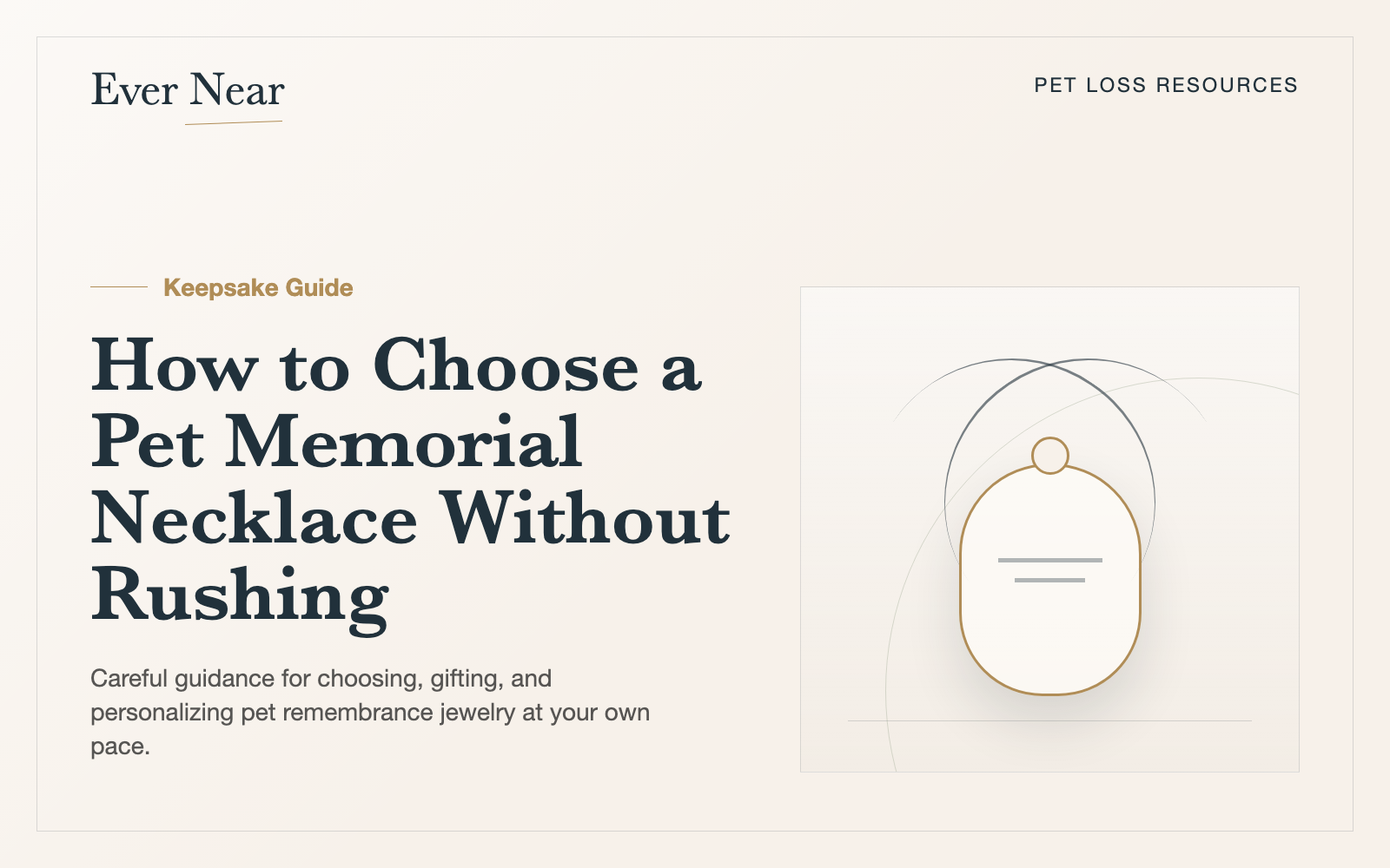 Ever Near pet loss resource thumbnail for choosing a pet memorial necklace