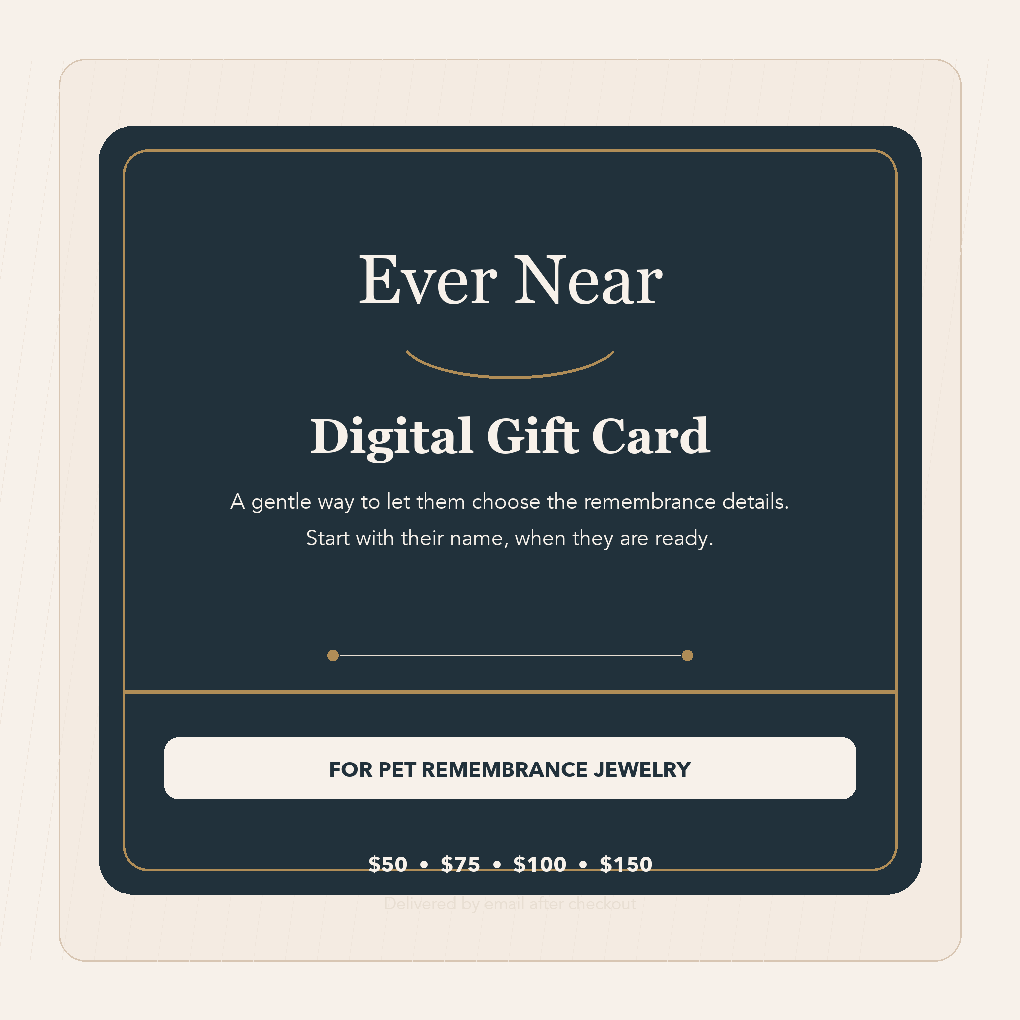 Ever Near Digital Gift Card for pet remembrance jewelry